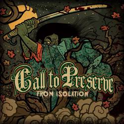 Call To Preserve : From Isolation